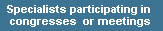 Specialists participating in congresses